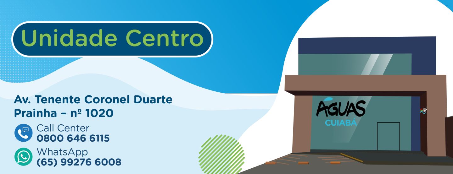 Loja da Águas Cuiabá estará aberta nesta segunda-feira